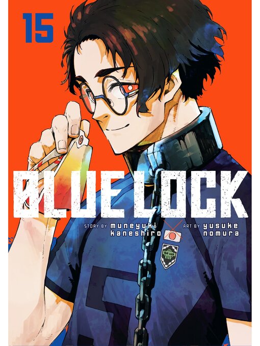 Title details for Blue Lock, Volume 15 by Muneyuki Kaneshiro - Available